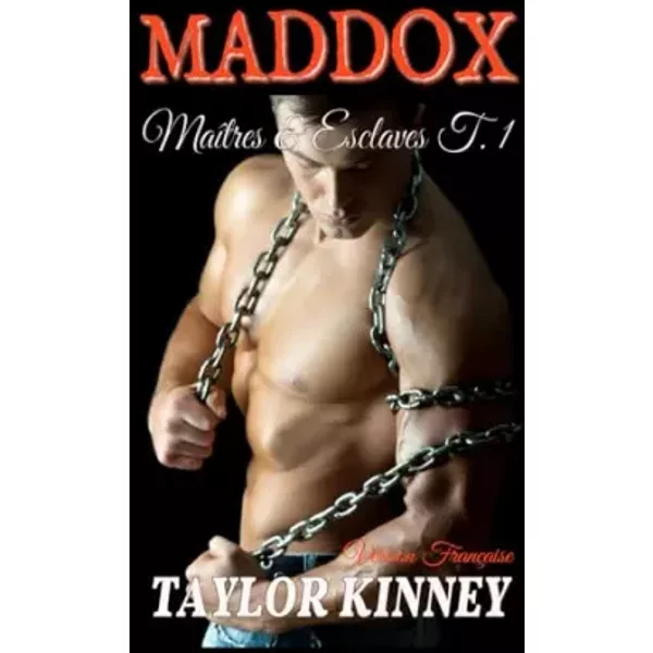 Maddox - Version Française - Taylor Kinney