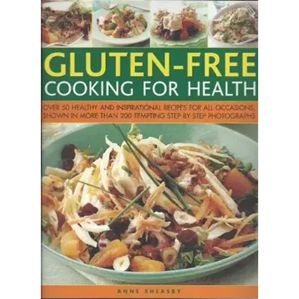 Eating for Health: Gluten Free Cooking - Anne Sheasby