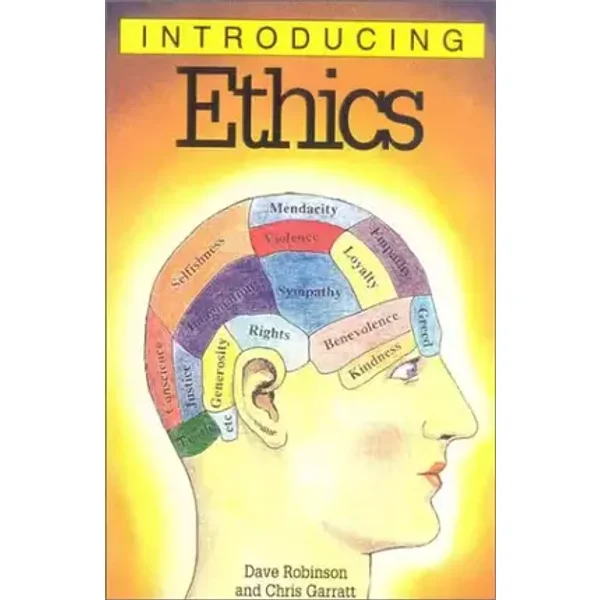 Introducing Ethics, 2nd Edition - Dave Robinson