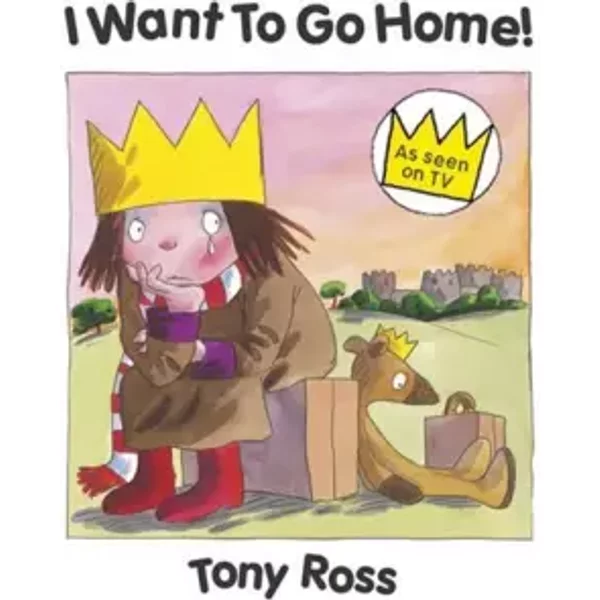 I Want To Go Home! - Tony Ross-image