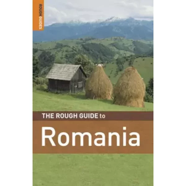 The Rough Guide to Romania 4 (Rough Guide Travel Guides) - Tim Burford, Darren (Norm) Longley, Dan Richardson