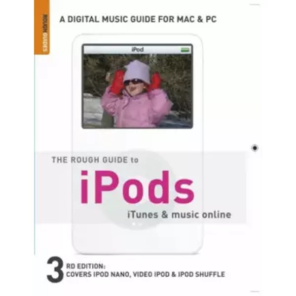 The Rough Guide To Ipods, Itunes, And Music Online 3 (Rough Guide Reference) - Duncan Clark, Peter Buckley-image
