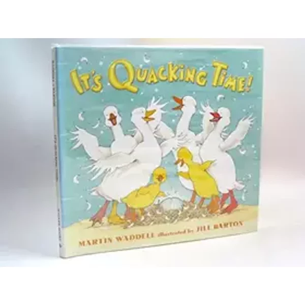 It's Quacking Time - Martin Waddell