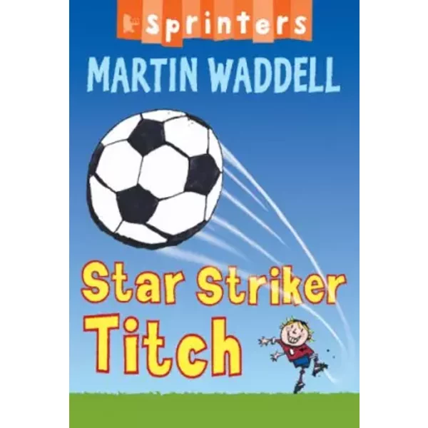 Star Striker Titch - Martin Waddell, Russell Ayto