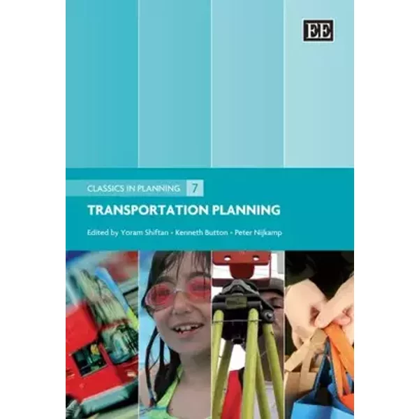 Transportation Planning (Classics in Planning series, 7)