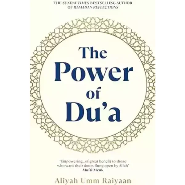 The Power of Du'a - Aliyah Umm Raiyaan