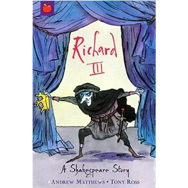 Richard Iii - Andrew Matthews Et Tony Ross-image