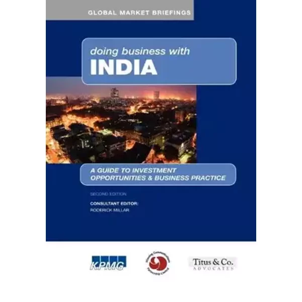 Doing Business With India (Global Market Briefings)