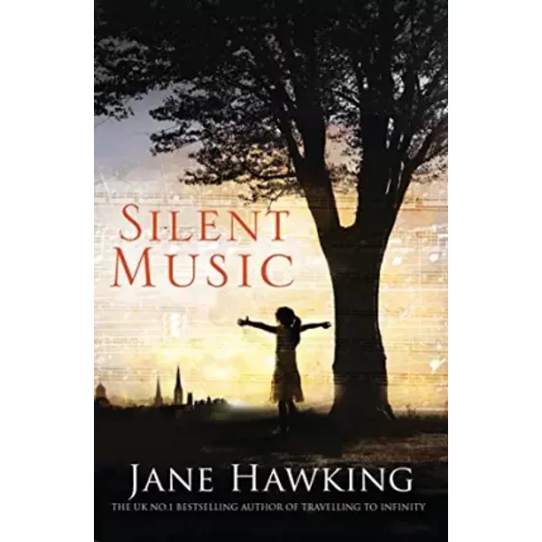 Silent Music - Jane Hawking