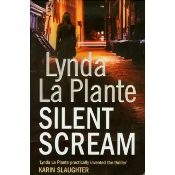 Silent Scream - Lynda La Plante