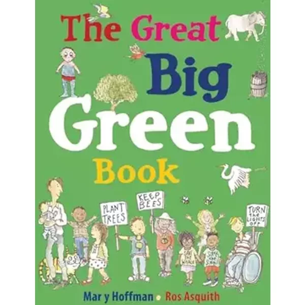 The Great Big Green Book - Mary Hoffman