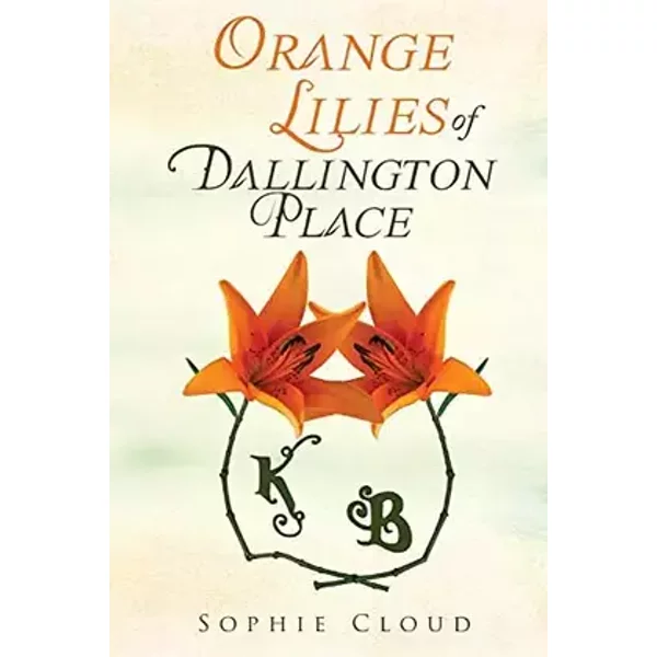 Orange Lilies of Dallington Place - Sophie Cloud