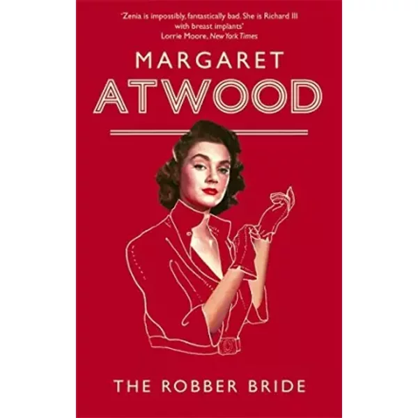 The Robber's Bride - Margaret Atwood