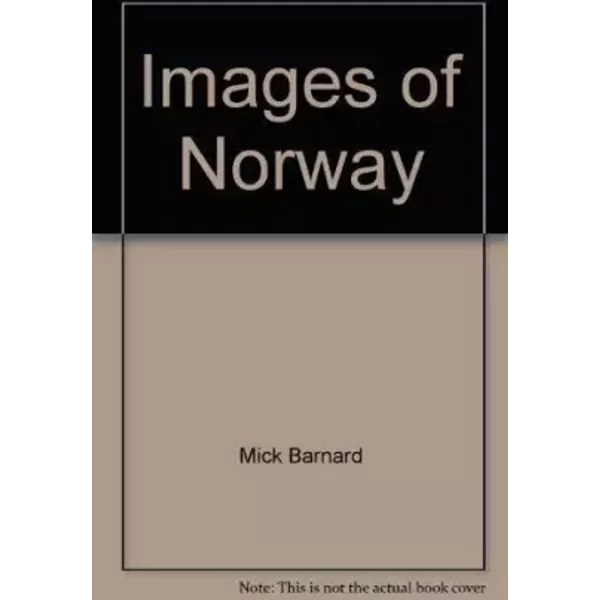 Images of Norway - Mick Barnard