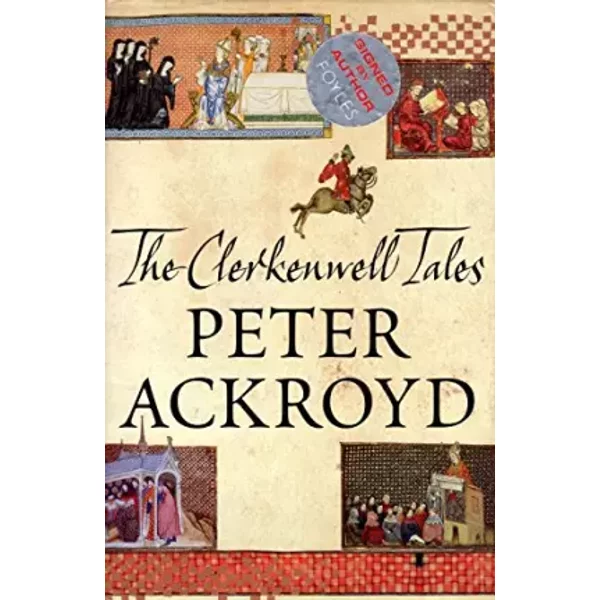 The Clerkenwell Tales - Peter. Ackroyd