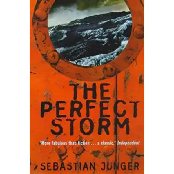The Perfect Storm: A True Story Of Man Against The Sea - Sebastian Junger-image
