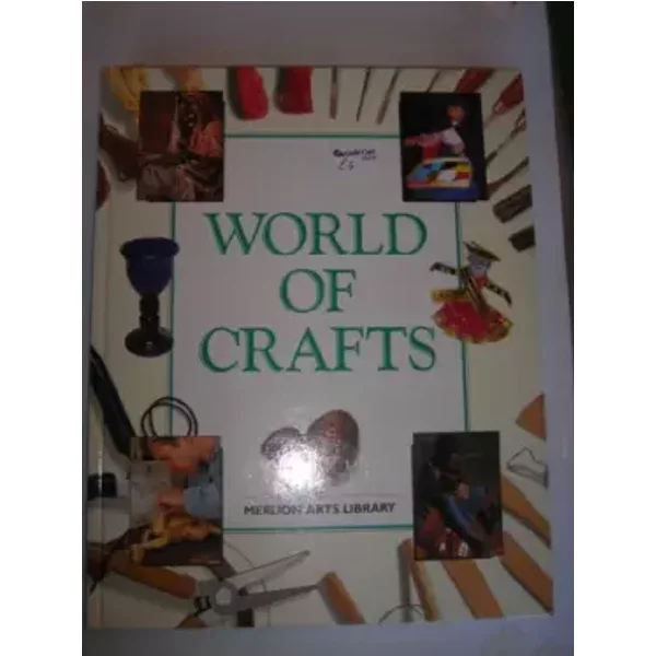 World of Crafts (Merlion Arts Library)