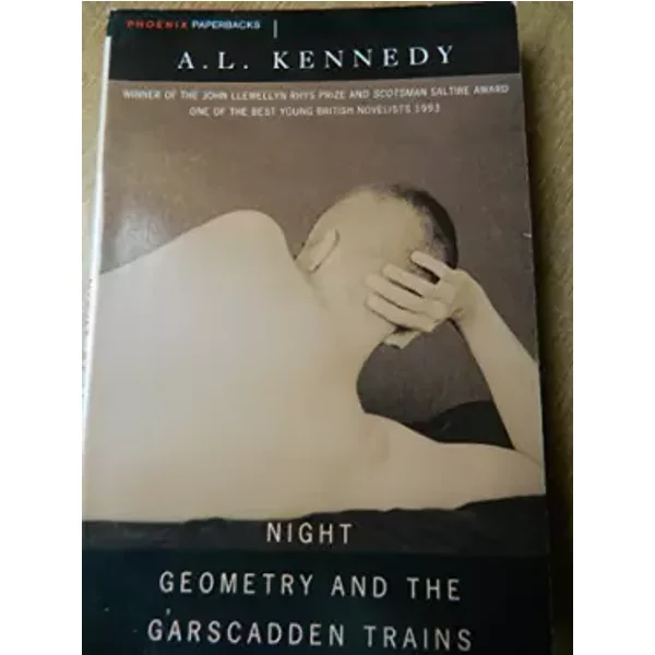 Night Geometry And The Garscadden Trains - A. L. Kennedy-image