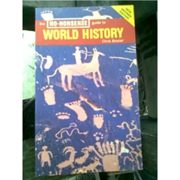 The No-Nonsense Guide To World History - Chris Brazier-image