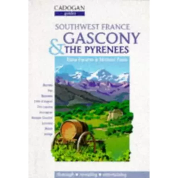 Southwest France: Gascony and the Pyrenees - Michael Pauls, Dana Facaros, Mary Kuper