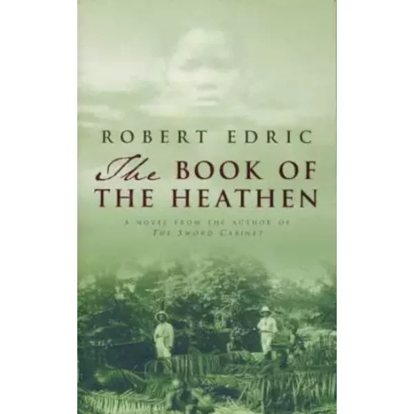 The Book Of The Heathen - Robert Edric-image