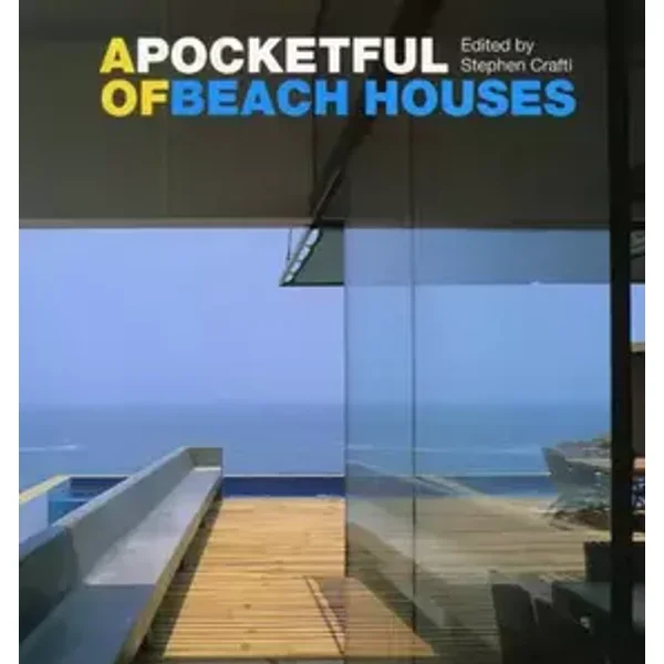 A Pocketful of Beach Houses - Editors at Images Publishing