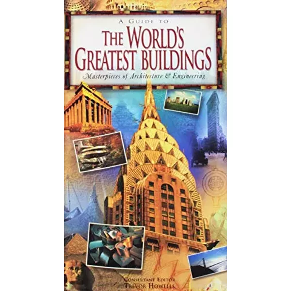 The World's Greatest Buildings - howells-trevor