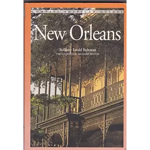 Compass American Guides: New Orleans ( - Bethany Ewald Bultman