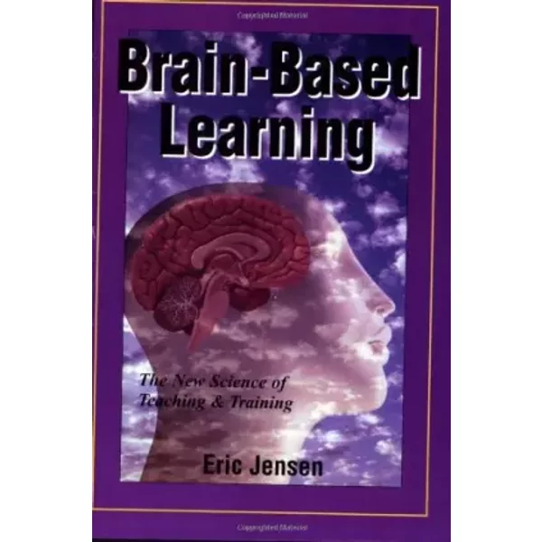 Brain-Based Learning - Eric P. Jensen