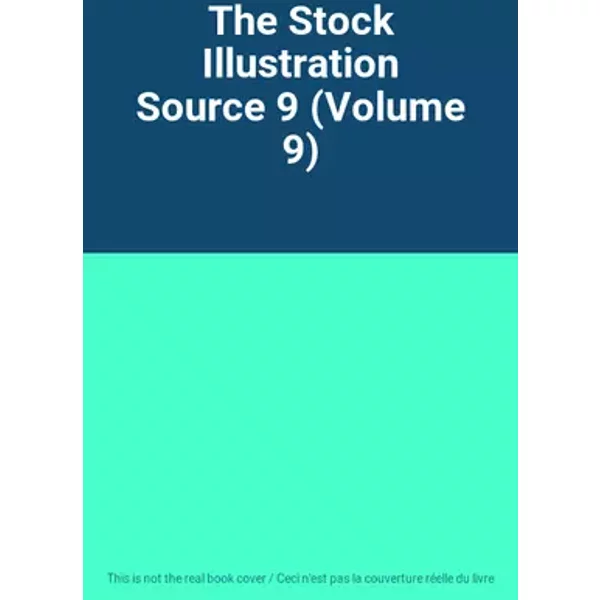 The Stock Illustration Source 9 (Volume 9)