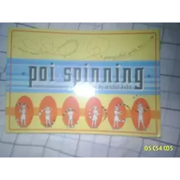 Poi Spinning: A Jam-packed Guide - Michal Kahn