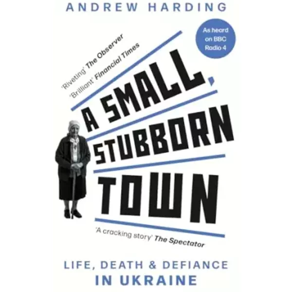 A Small Stubborn Town - Unknown Author-image