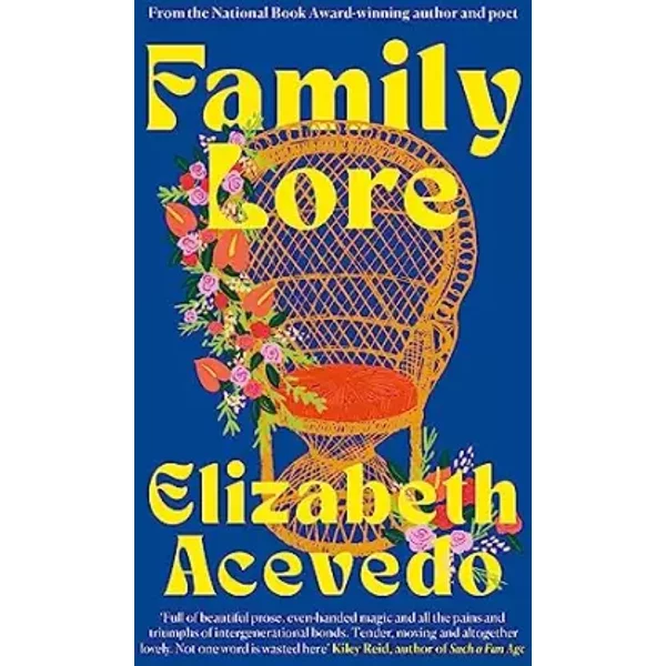 Family Lore - Elizabeth Acevedo