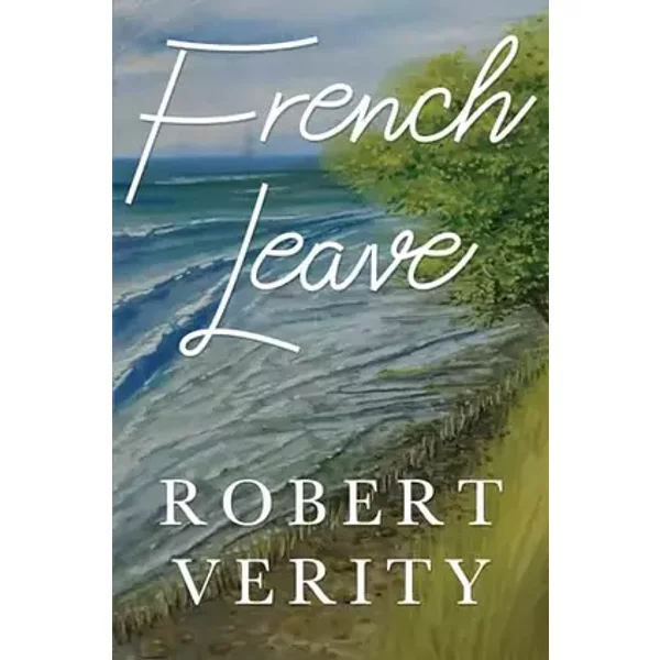 Vanguard Press French Leave. - Robert Verity