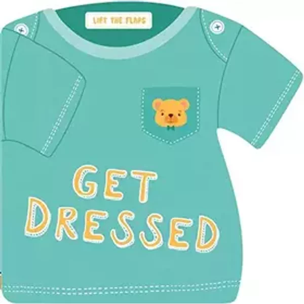 Get Dressed: Lift-the-Flap Board Book - IglooBooks