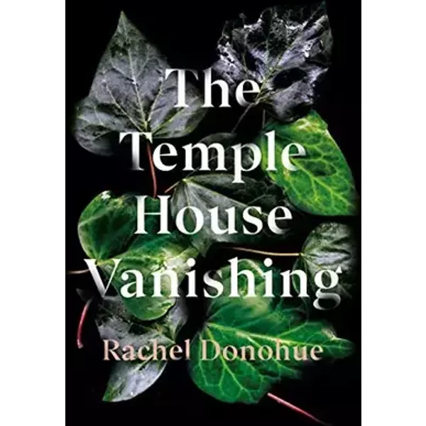 The Temple House Vanishing - Rachel Donohue