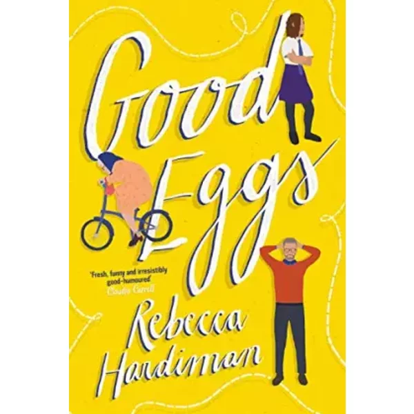 GOOD EGGS (AIR/EXP) - Rebecca Hardiman