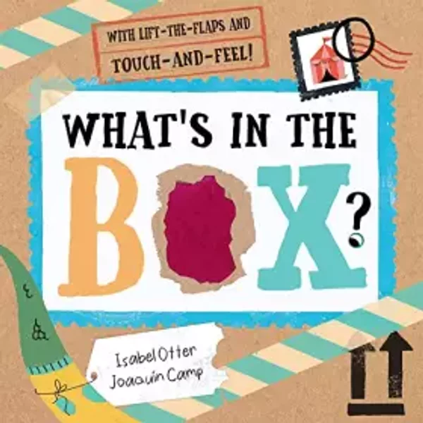 What's in the Box?: Monster Mail - Isabel Otter, Joaquín Camp