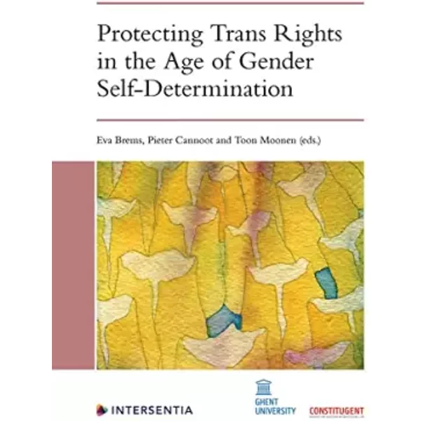 Protecting Trans Rights in the Age of Gender Self-Determination