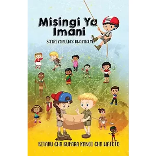 Misingi ya Imani (Swahili Edition) - All Nations International, Teresa And Gordon Skinner, Agnes I Numer