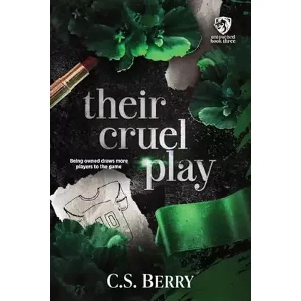 Their Cruel Play: Discreet Cover (Untouched) - C S Berry