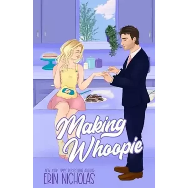 Making Whoopie (Hot Cakes) - Erin Nicholas