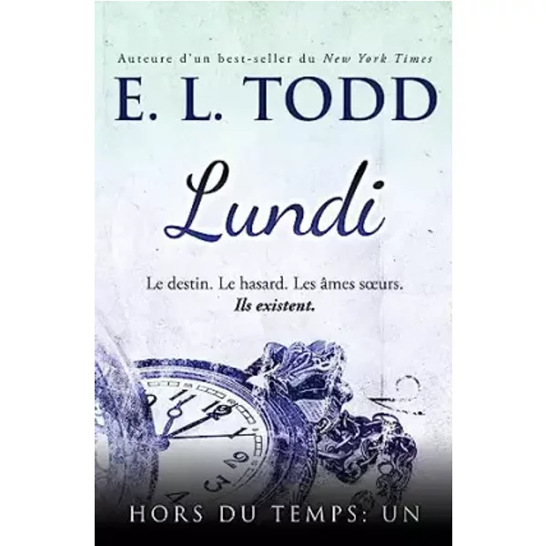 Lundi (Hors Du Temps) (French Edition) - E. L. Todd-image