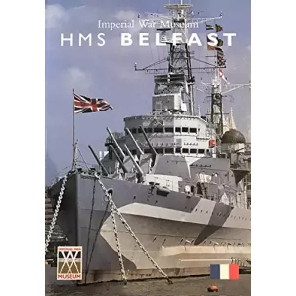 Imperial War Museum: " Hms Belfast " Guidebook - Unknown Author-image