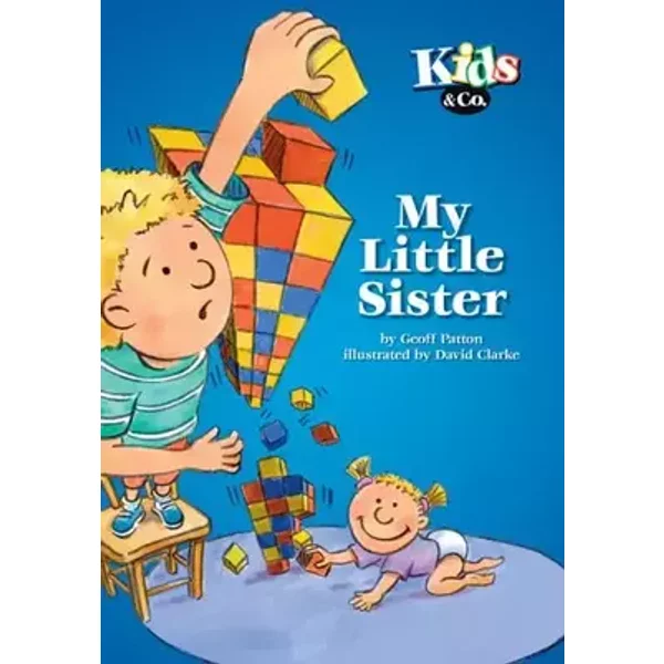 My Little Sister (Kids & Co.) - Geoff Patton