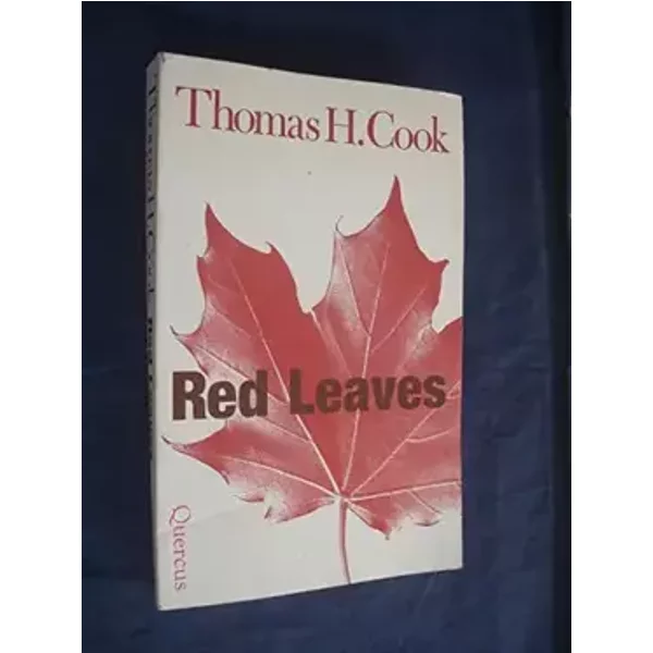 Red Leaves - Thomas H. Cook