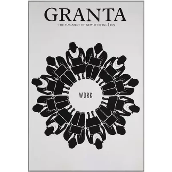 Granta 109 - Alex (ed) Clark