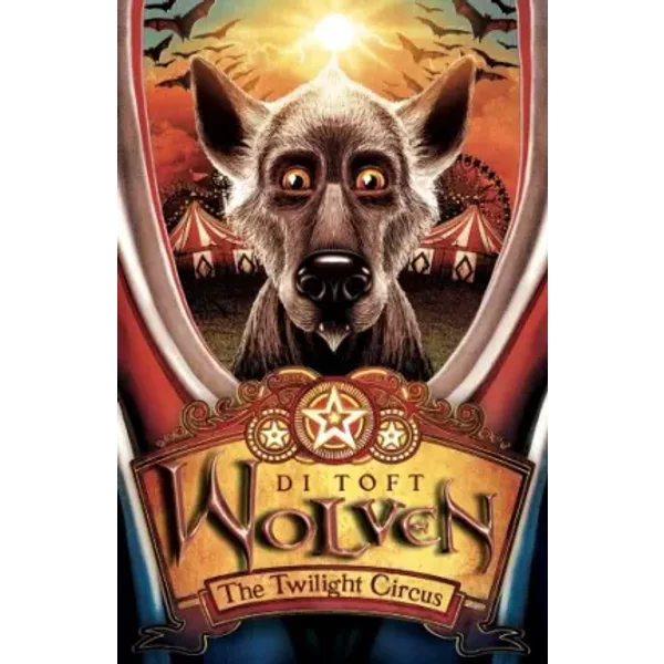 The Twilight Circus (Wolven) - Di Toft