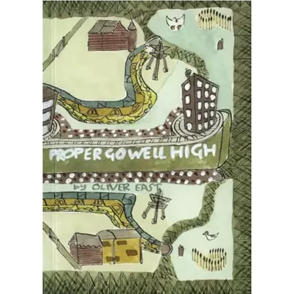 Proper Go Well High - Oliver East