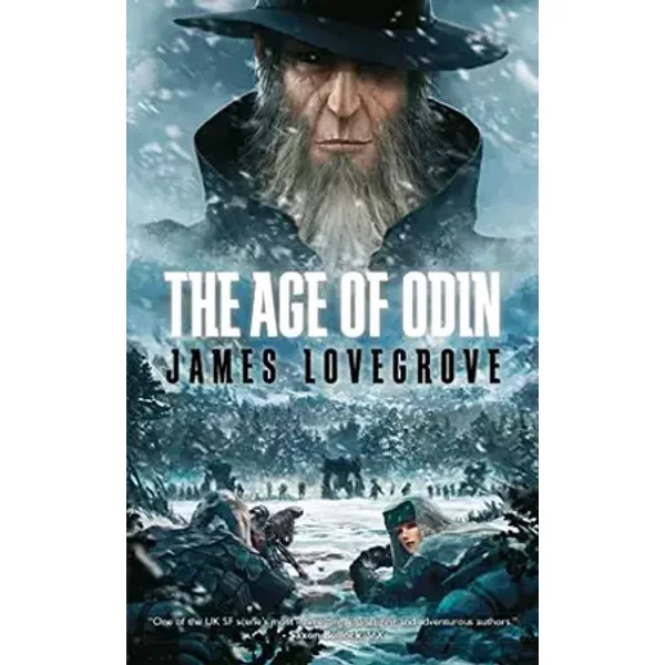The Age of Odin (3) - James Lovegrove